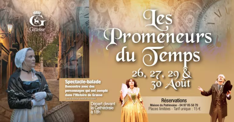 Les Promeneurs du Temps spectacle patrimonial à Grasse