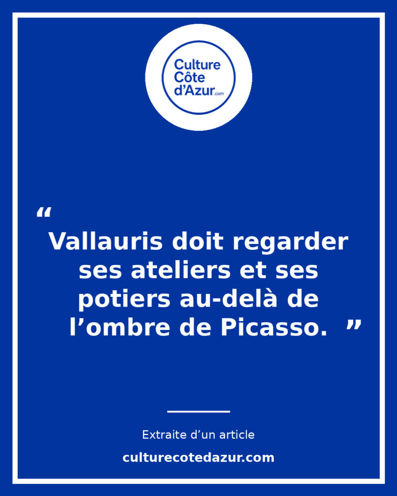 Vallauris et la céramique : sortir enfin de l’ombre de Picasso